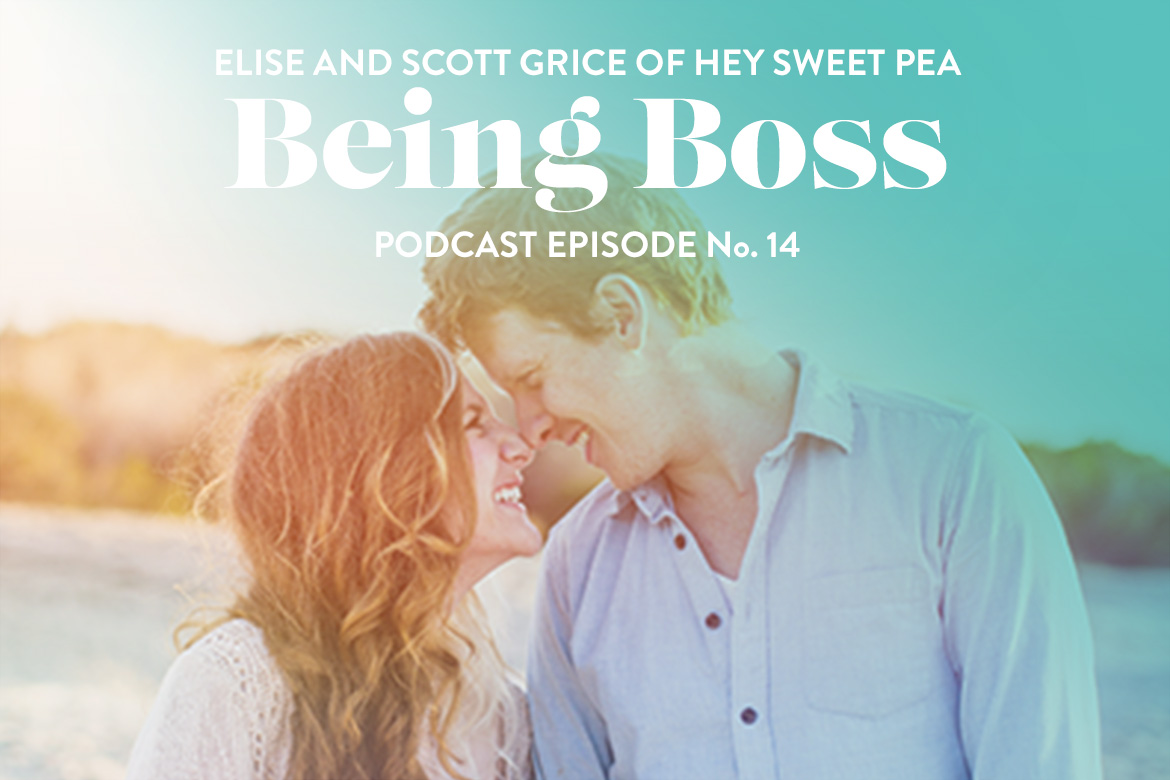 Being Boss Podcast Hey Sweet Pea