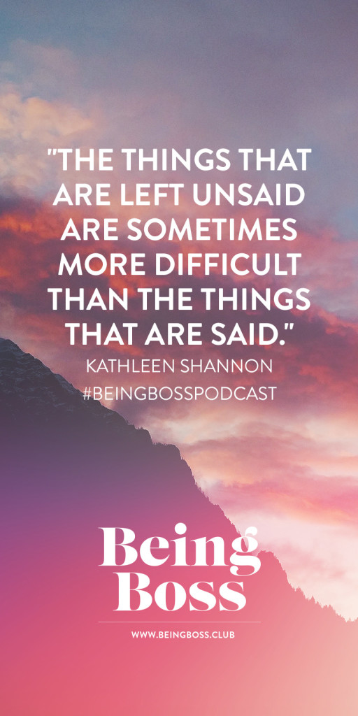 Don't leave things left unsaid in business partnerships | Kathleen Shannon on Being Boss Podcast