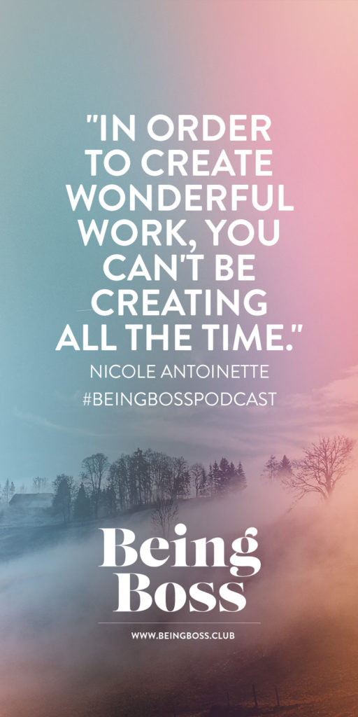 You can't be creating all the time