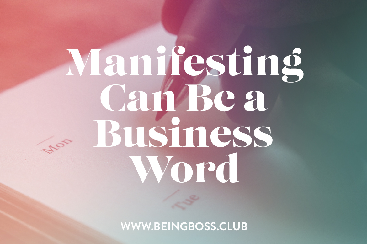 Manifesting in business