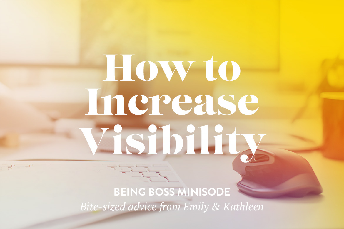 How to Increase Visibility