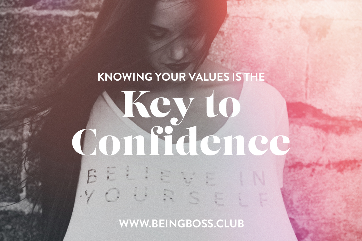 Values are the key to confidence
