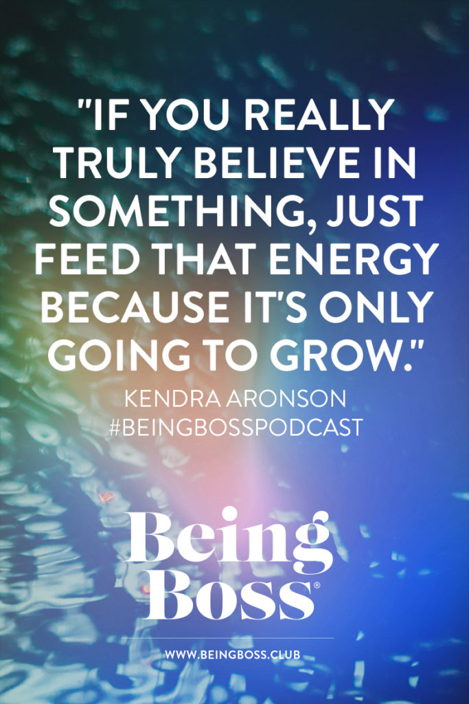 Feed energy into what you believe