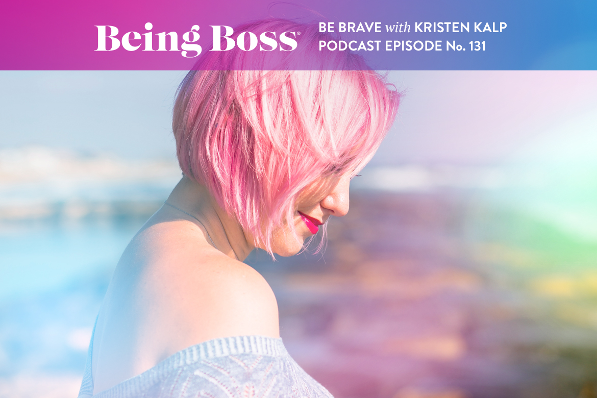 Kristen Kalp Being Boss Podcast