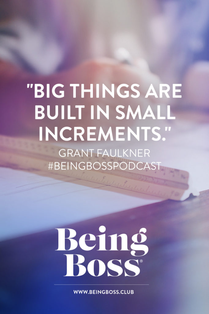 Big things are built in small increments