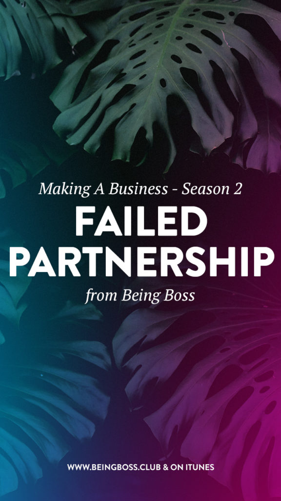Failed Partnership - Making a Business
