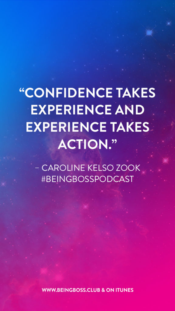 Confidence takes experience & experience takes action