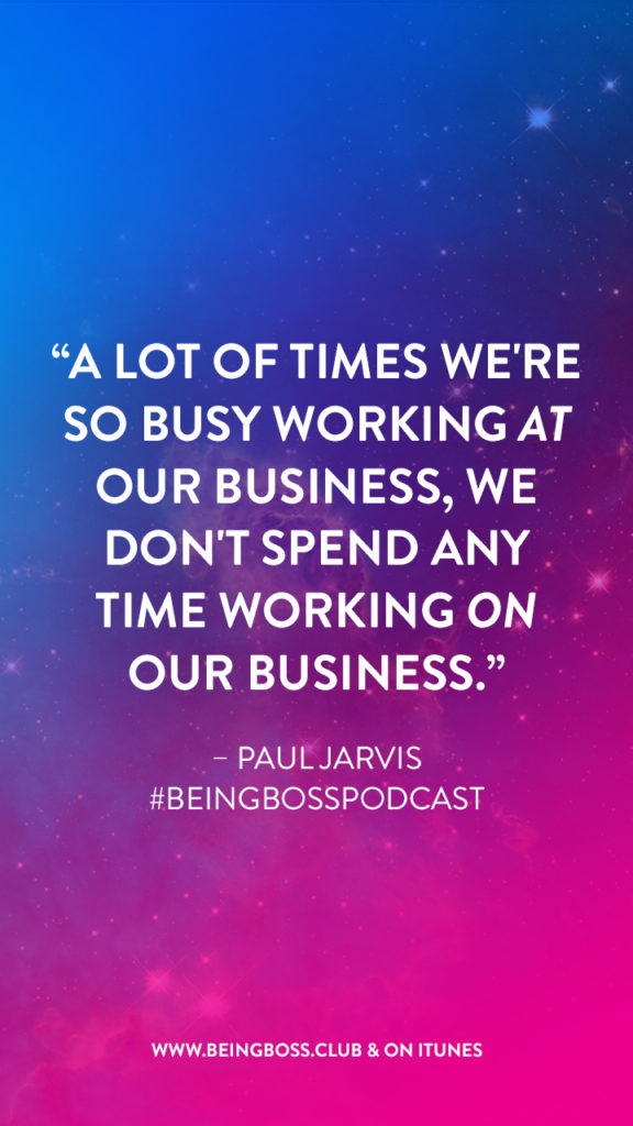 Working at our business vs. working on our business